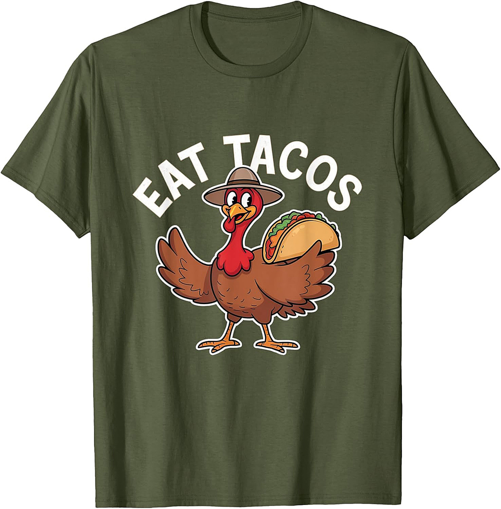 Funny Thanksgiving Turkey Eat Tacos Mexican Thanksgiving T-Shirt