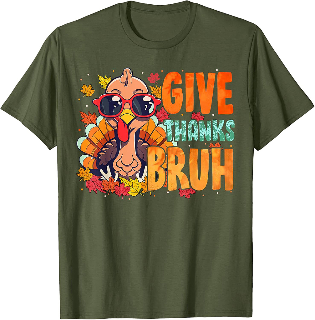 Give Thanks Bruh Thanksgiving Thankful Turkey Fall Leaves T-Shirt