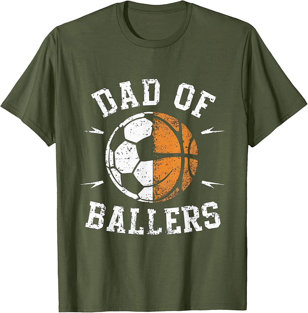 Dad Of Ballers Basketball Soccer Ball Fathers Day coach T-Shirt