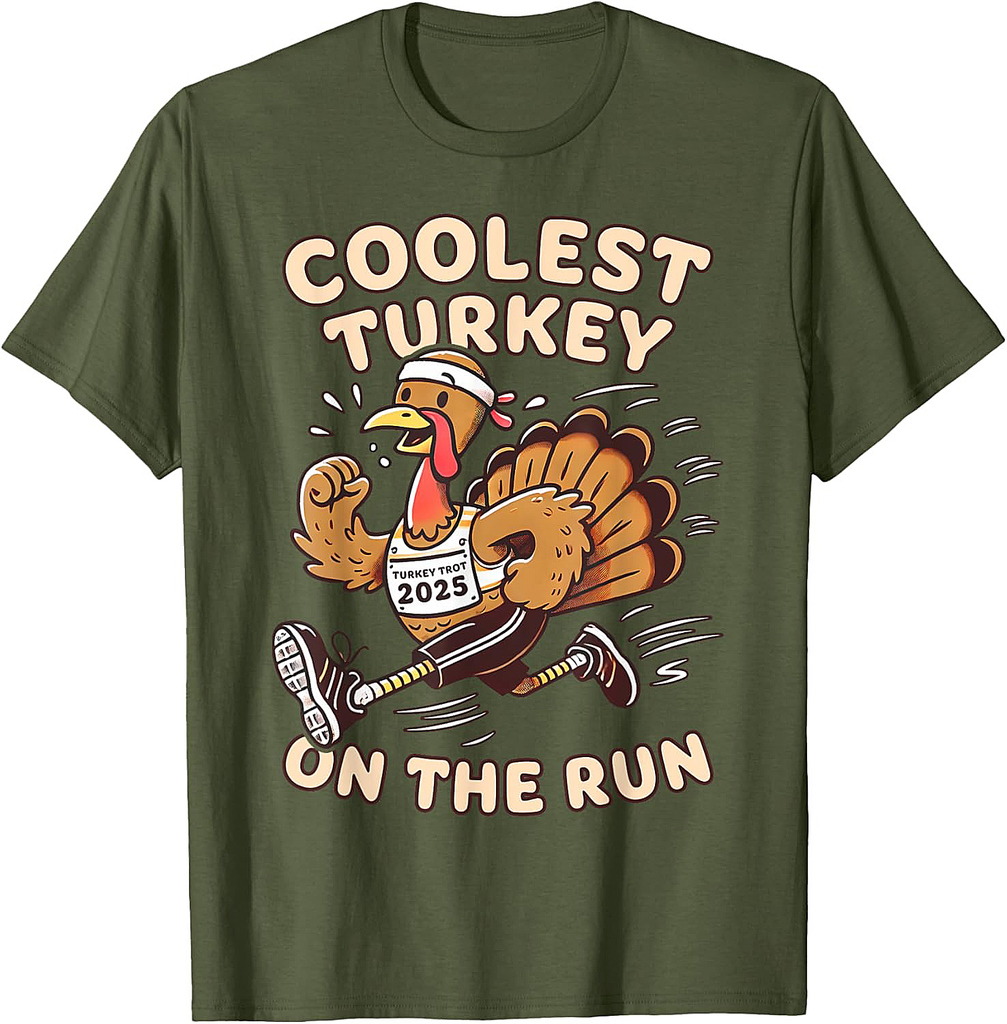 Thanksgiving Turkey Trot 2025 Coolest Turkey on the Run T-Shirt