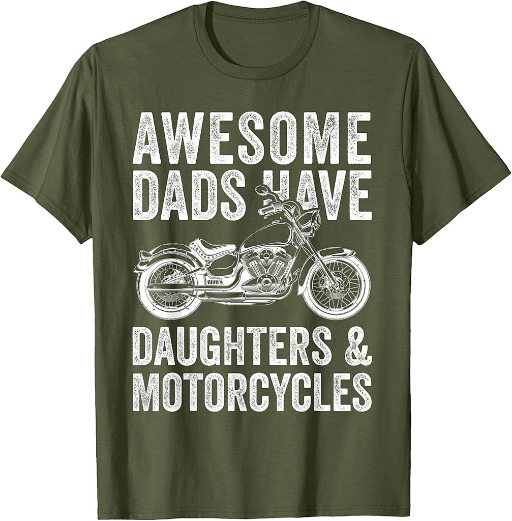 Awesome Dads Have Daughters And Motorcycle Father's Day T-Shirt