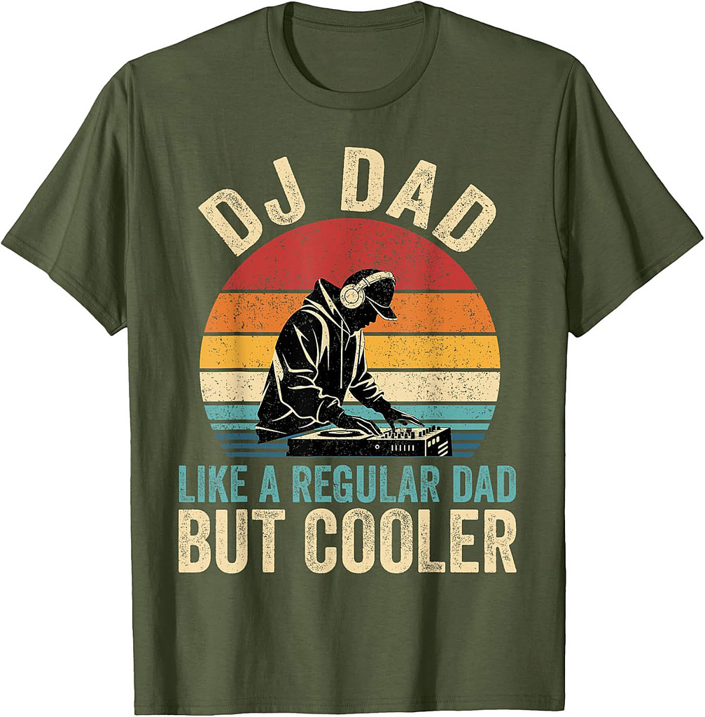 DJ Dad Like Regular Dad But Cooler Father's Day T-Shirt