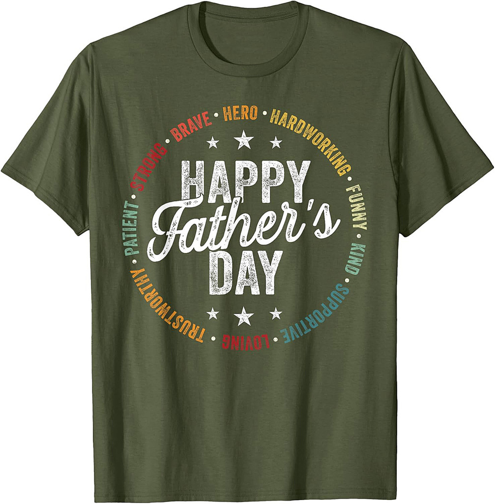Happy Father's Day Shirts for Dad Grandpa Strong Brave Hero T-Shirt