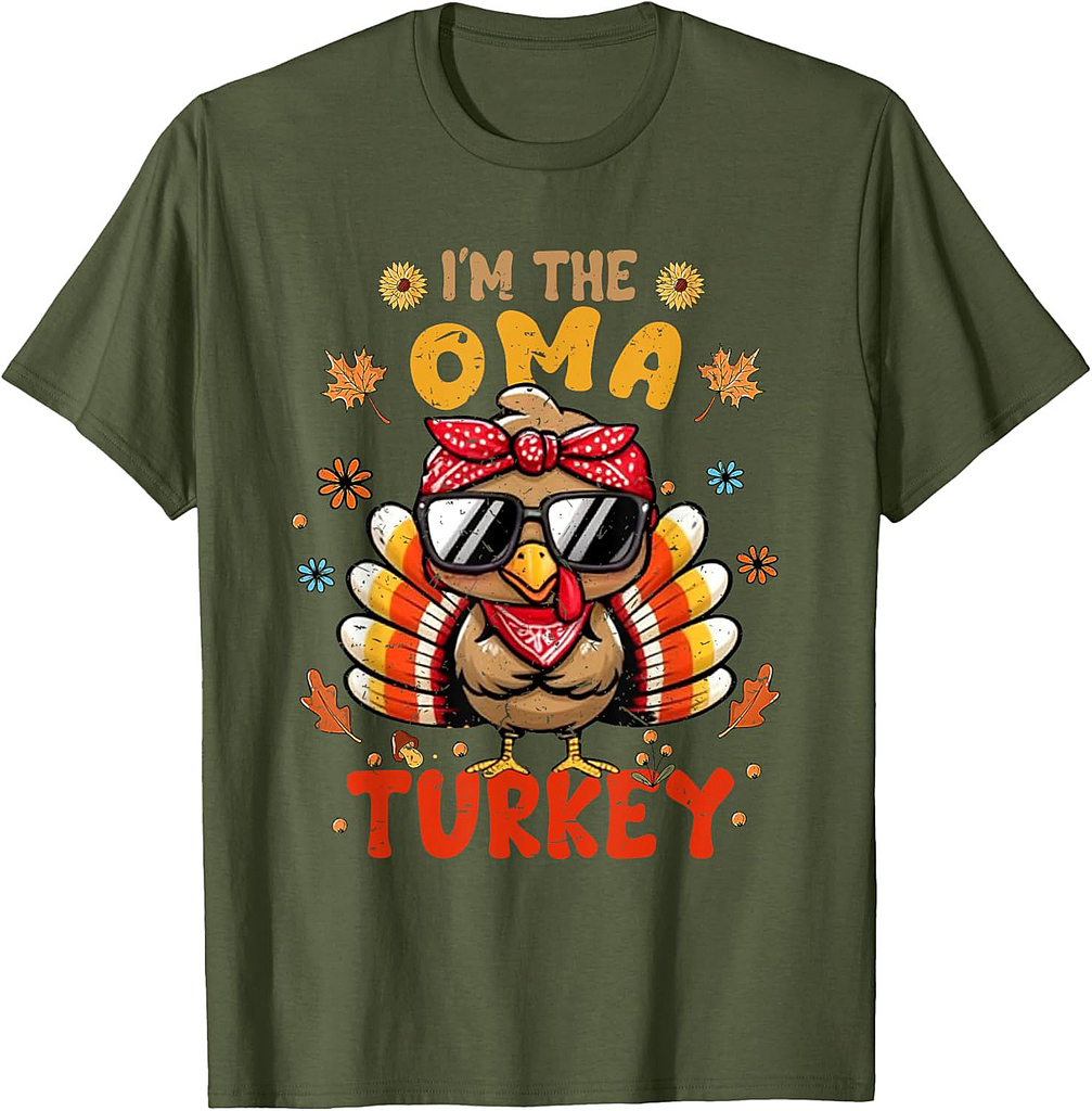 I'm The Oma Turkey Matching Family Thanksgiving 2025 T-Shirt