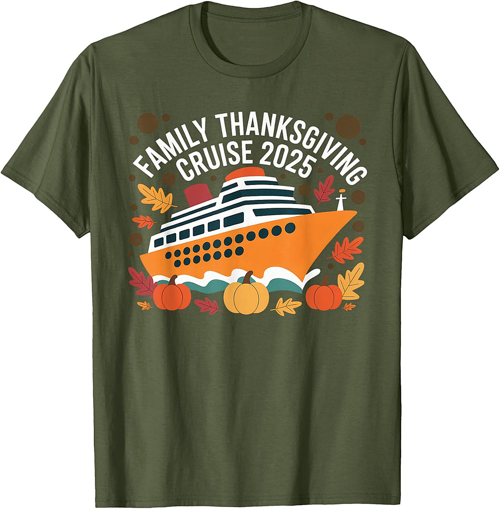 Family Thanksgiving Cruise 2025 Vacation Trip Ship Matching T-Shirt