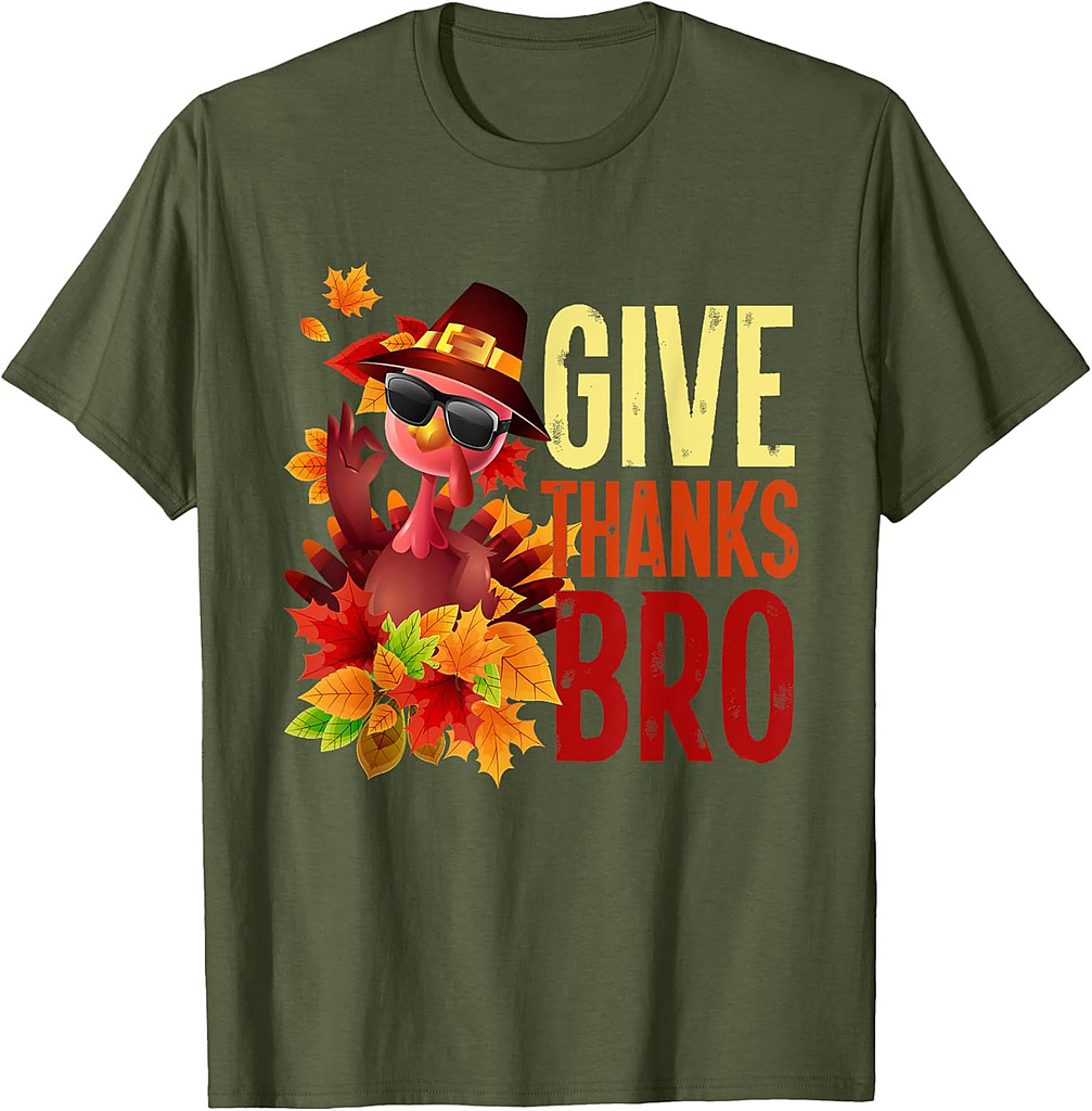 Givethanks Bro Thankful Thanksgiving Turkey Day Fall Autumn T-Shirt