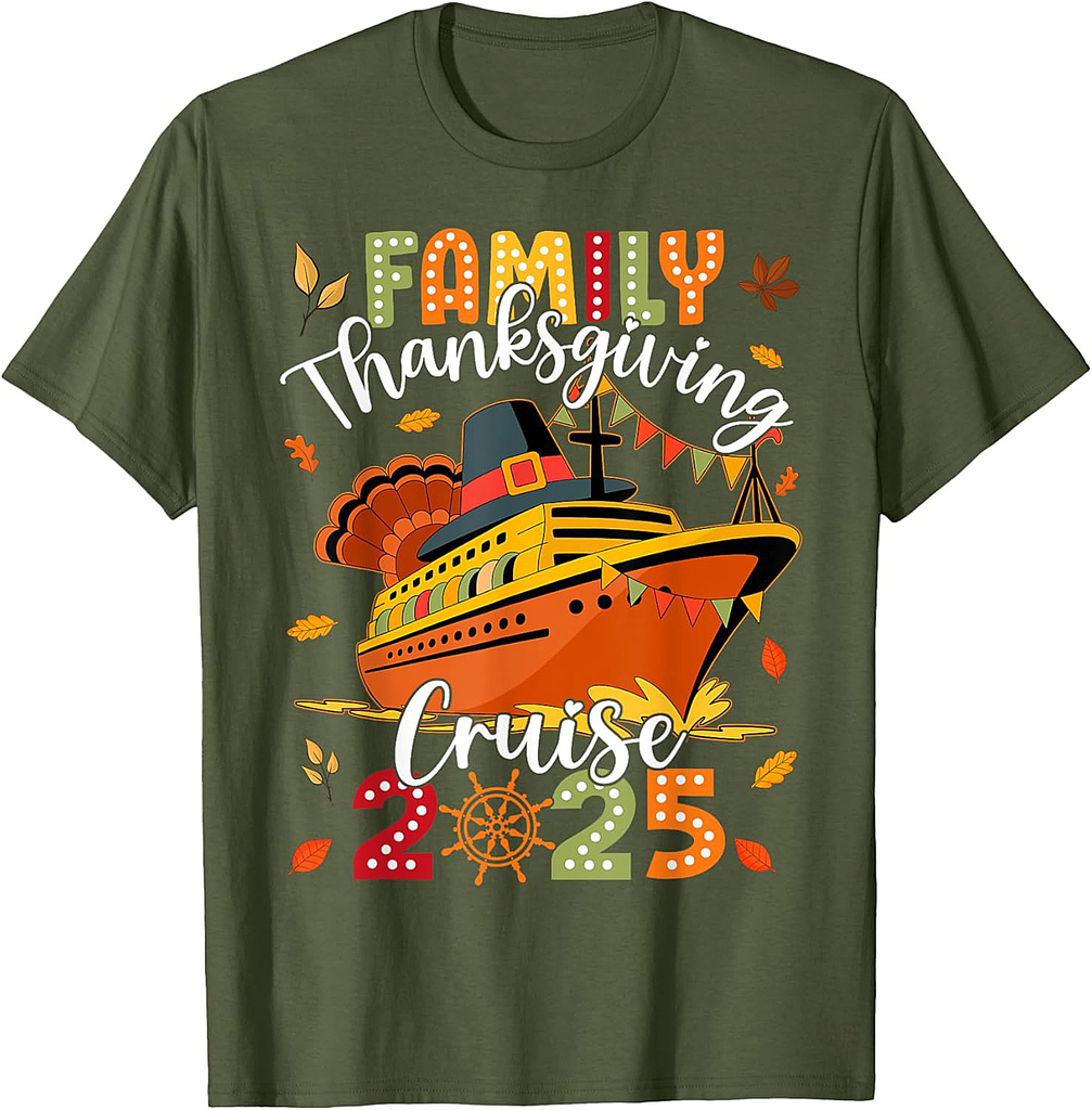 Family Thanksgiving Cruise 2025 Vacation Trip Ship Matching T-Shirt