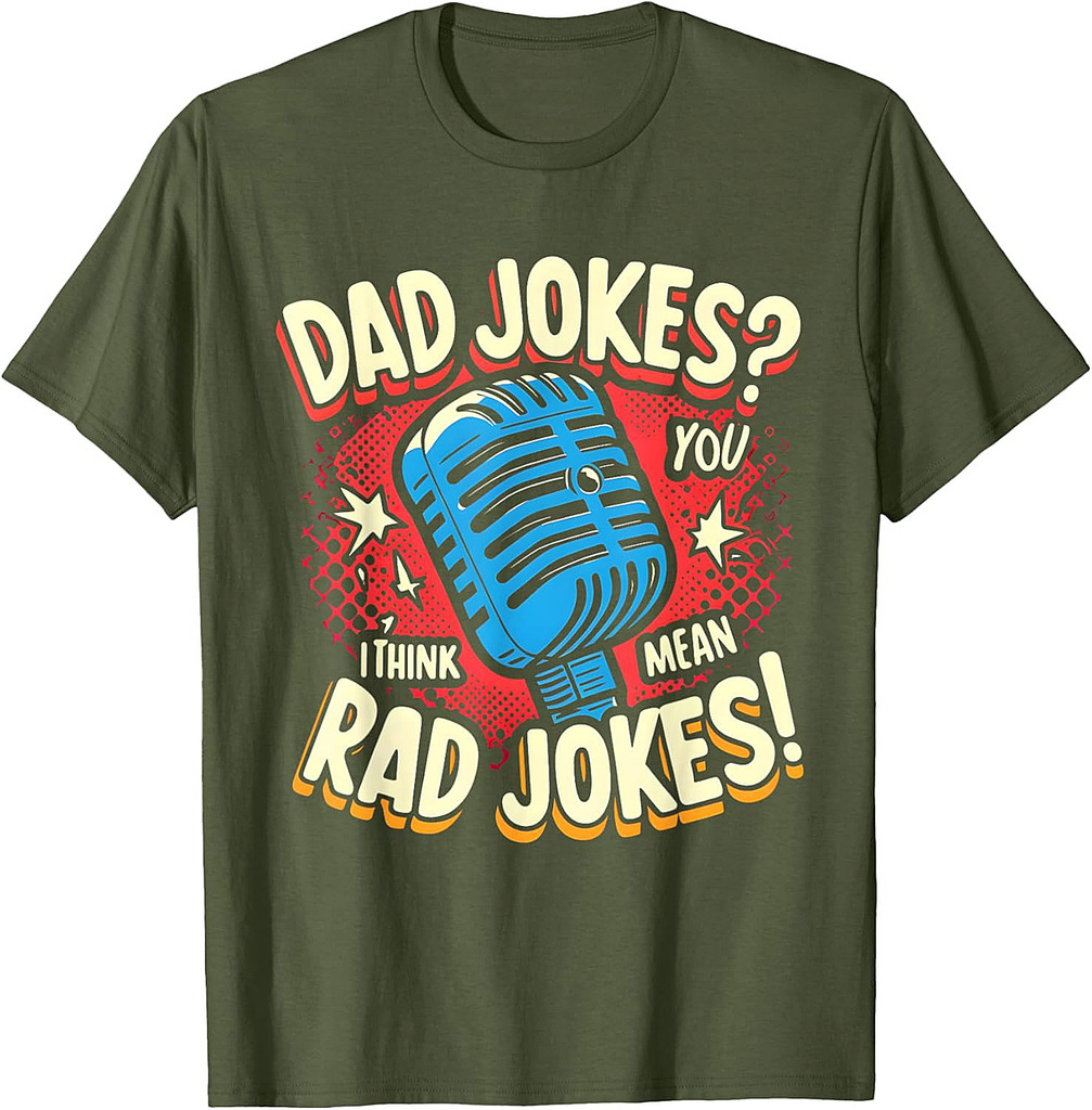 Rad Jokes Dad Tee  Funny Father's Day T-Shirt