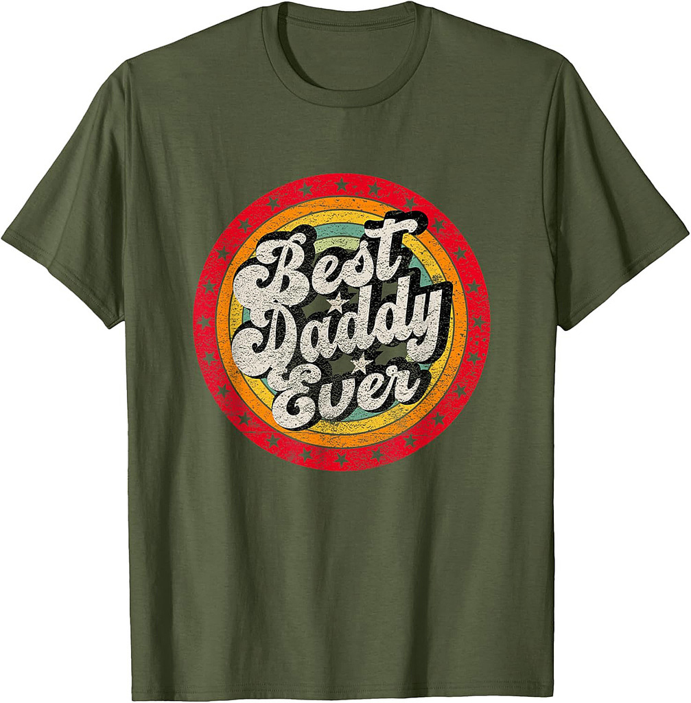 Best Dad Ever for Father's Day Daddy retro T-Shirt