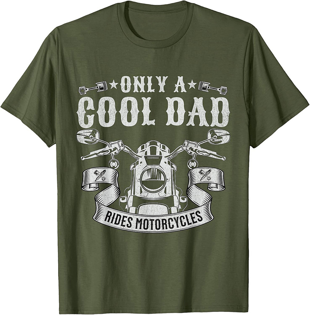Biker Dad Only A Cool Dad Rides Motorcycles Motorbike Rider Father T-Shirt