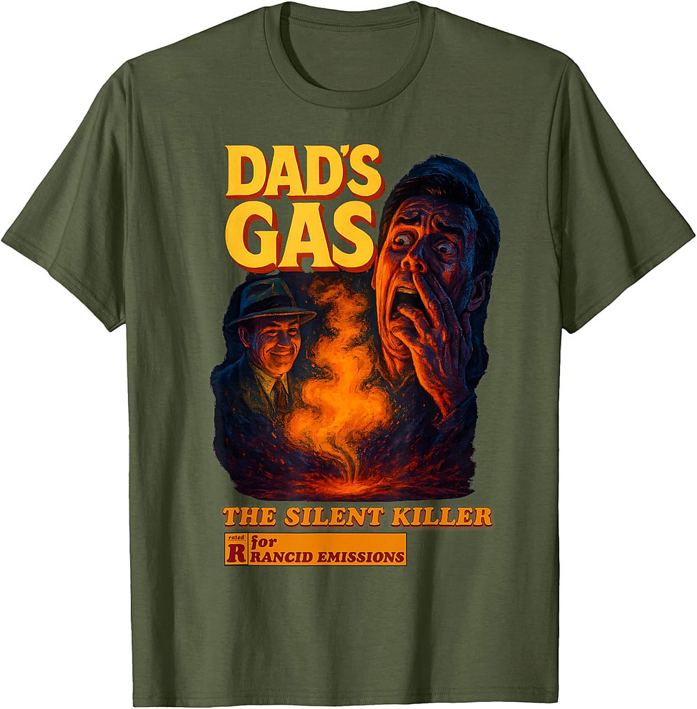 Dad's Gas Retro Horror Movie Poster Funny Father's Day Fart T-Shirt