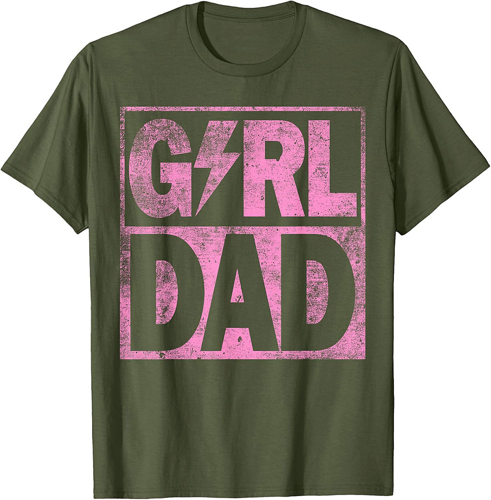 Girl Dad Father's Day T-Shirt
