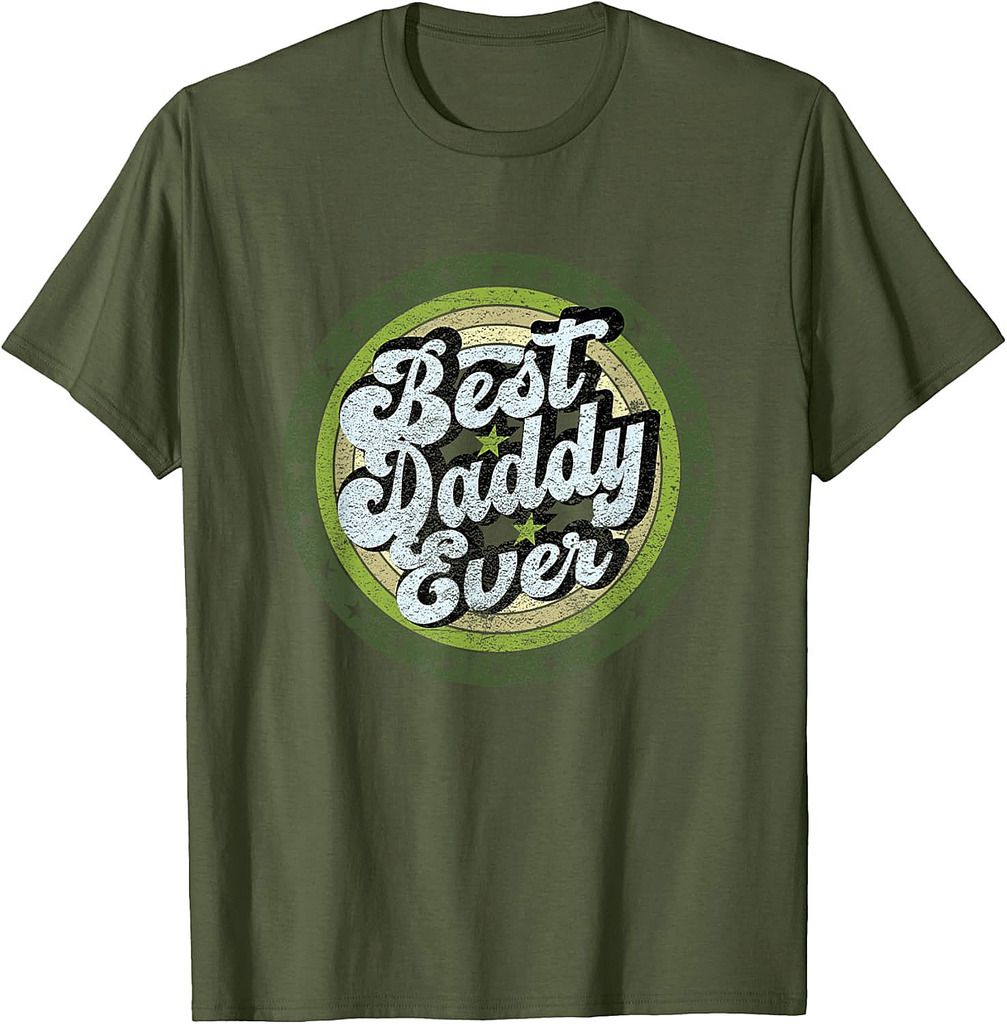 Best Dad Ever for Father's Day Daddy Retro Design T-Shirt