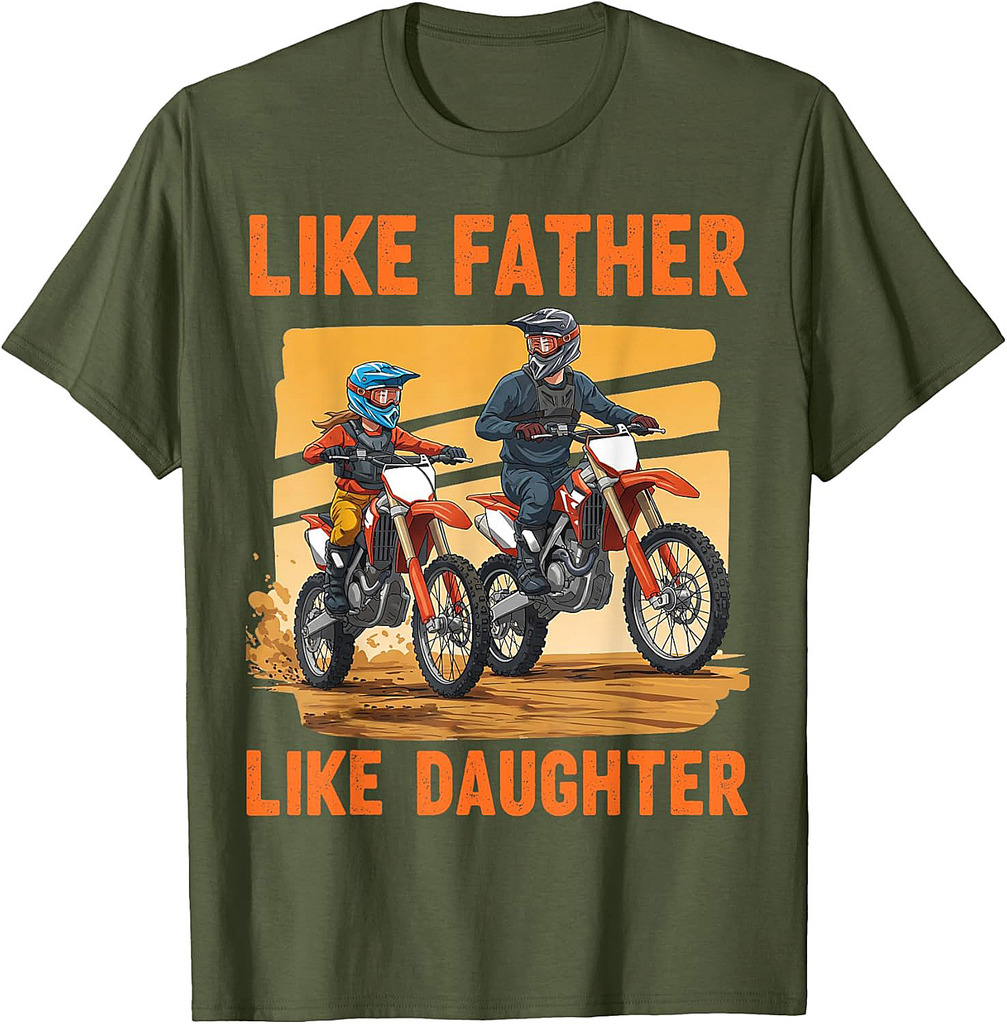 Like Father Daughter Dirt Bike Motocross Matching Graphic Dad T-Shirt