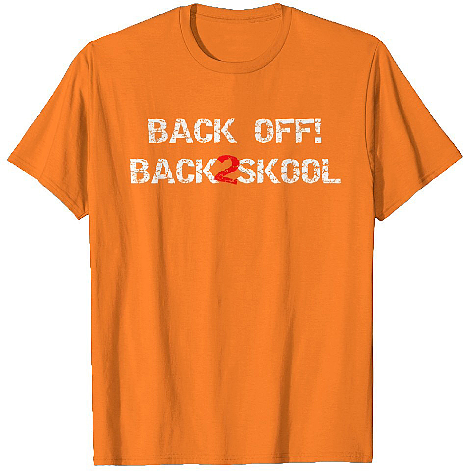 Back Off Back To School T-Shirts Heavyweight T-shirt Men