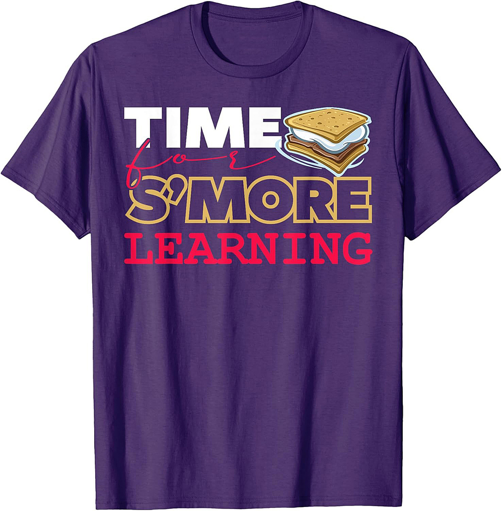 Back To School - Time For S'More Learning T-Shirt