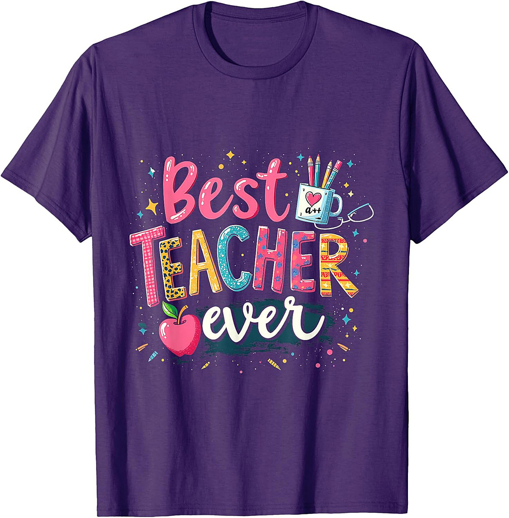 Back To School Best Teacher Ever Teacher Life Inspirational T-Shirt