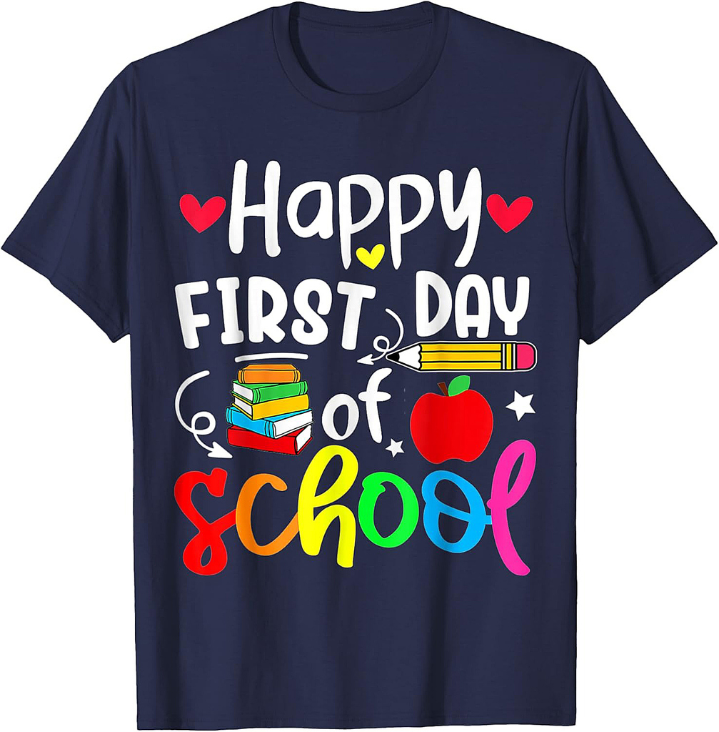Back To School Happy First Day Of School Student Teacher T-Shirt for Men Women Kids