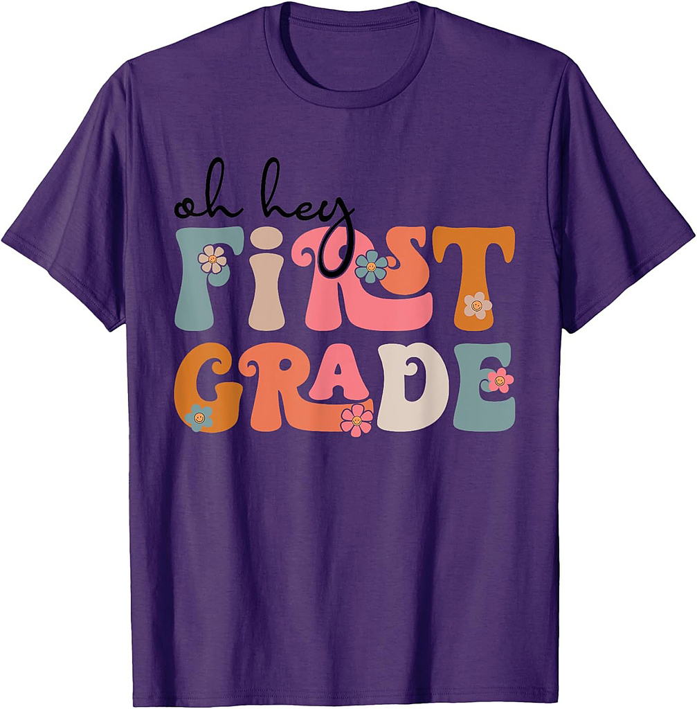 Back To School Oh Hey First Grade Teacher Student Boys Girls T-Shirt