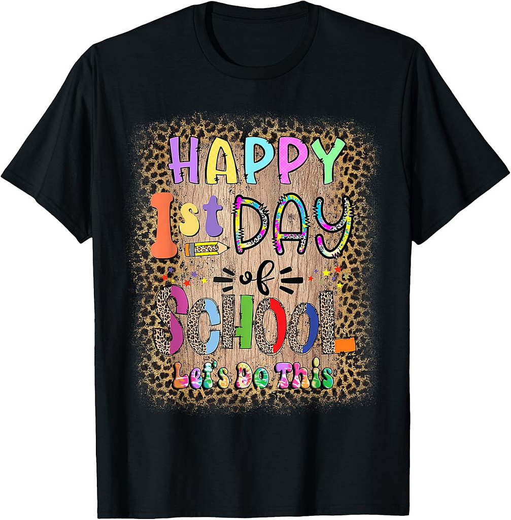 Back To School Teacher Student Happy First Day Of School T-Shirt