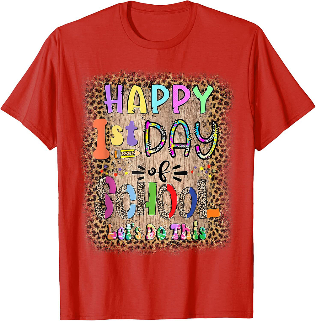 Back To School Teacher Student Happy First Day Of School T-Shirt