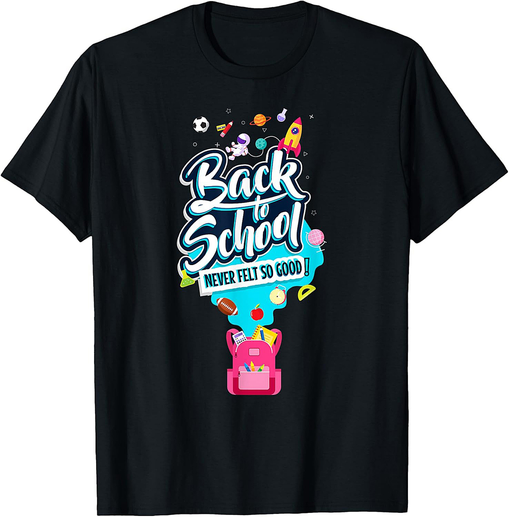 Back-to-School Never Felt So Good Return To Classroom T-Shirt