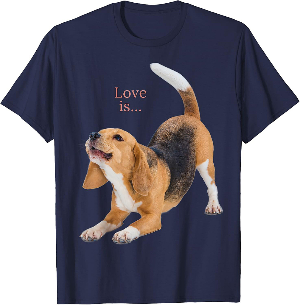 Beagle Shirt Beagles Tee Love Is Dog Mom Dad Puppy Pet Cute T-Shirt