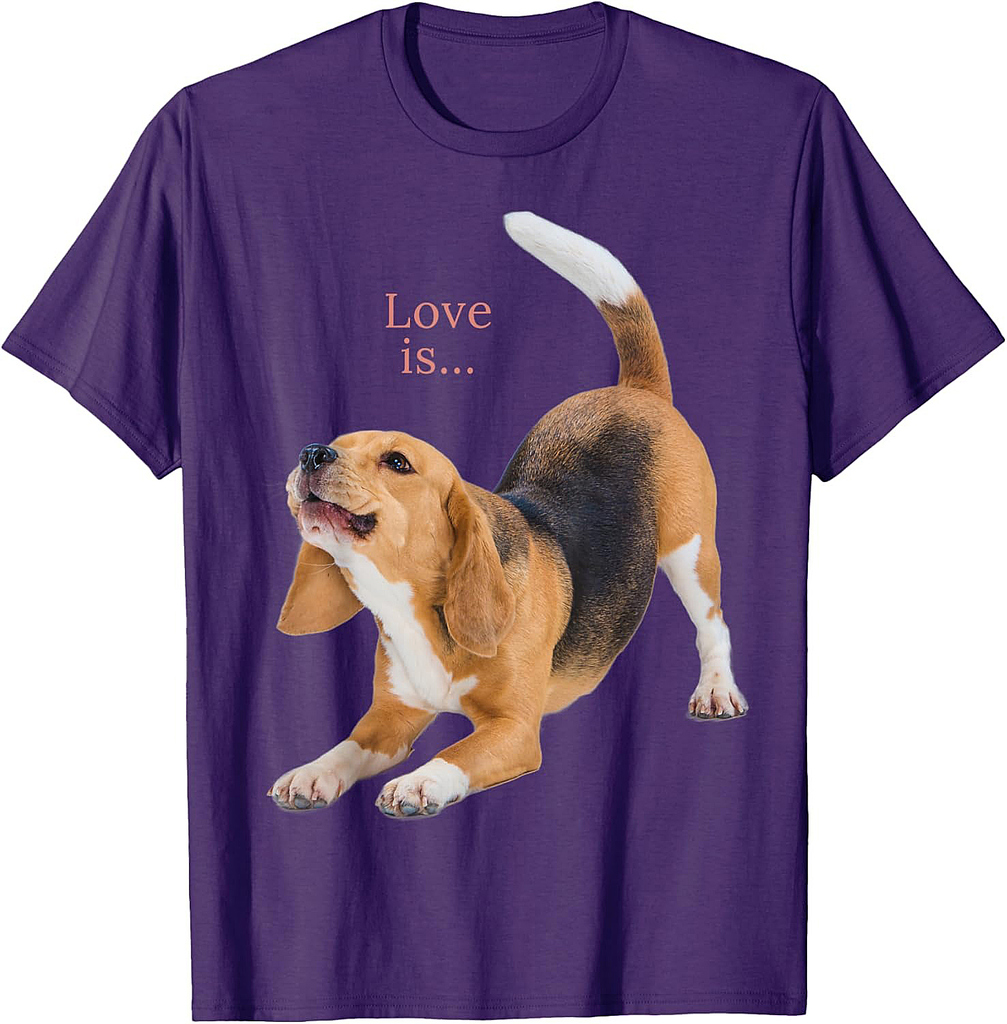 Beagle Shirt Beagles Tee Love Is Dog Mom Dad Puppy Pet Cute T-Shirt