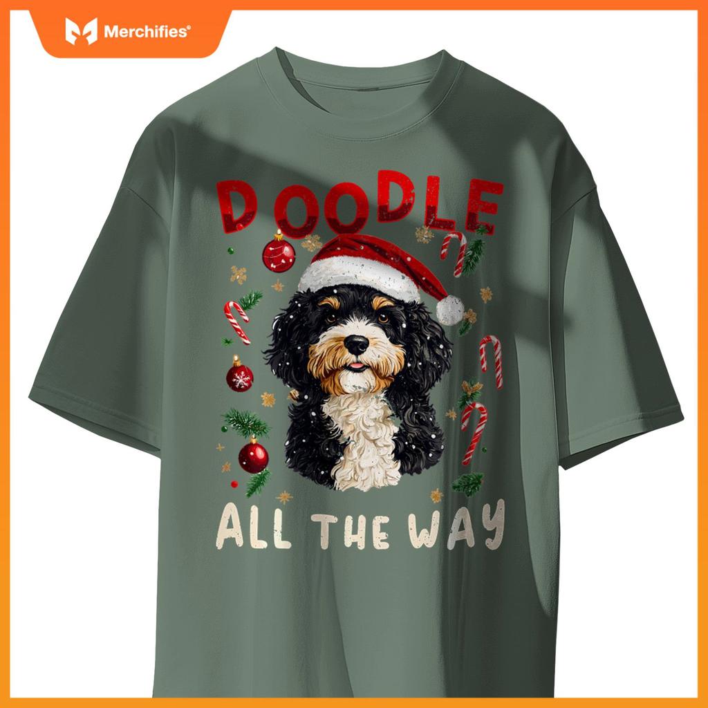 Bernedoodle Christmas Dog Breed Doodle all the Way T-Shirt