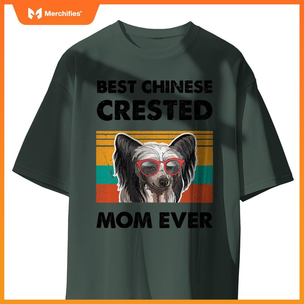 Best Chinese Crested Mom Ever Dog Sunglasses Mother's Day T-Shirt