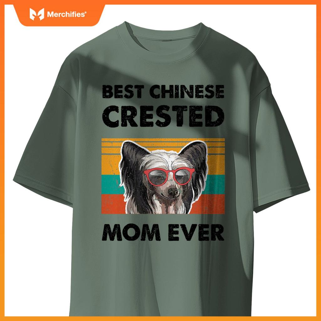 Best Chinese Crested Mom Ever Dog Sunglasses Mother's Day T-Shirt