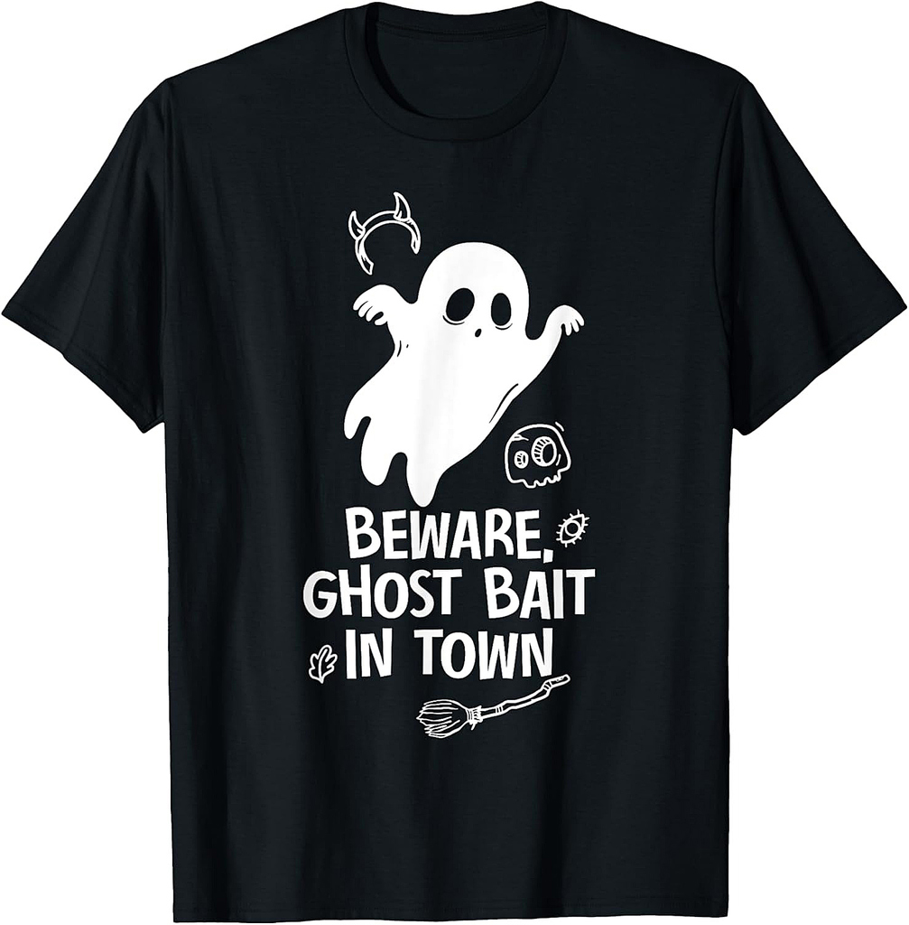 Beware Ghost Bait In Town Spooky Halloween T-Shirt