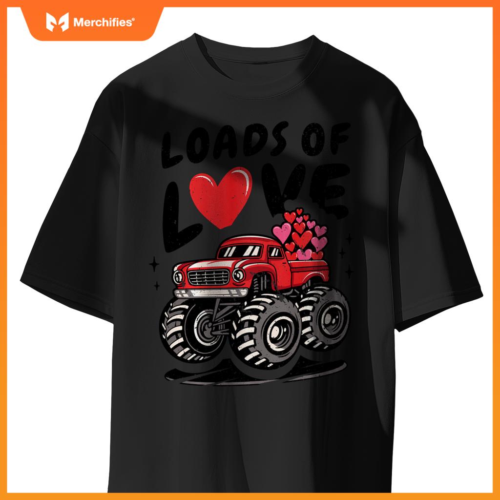 Loads Of Love Monster Truck Lovers Men Valentine's Day Heart T-Shirt