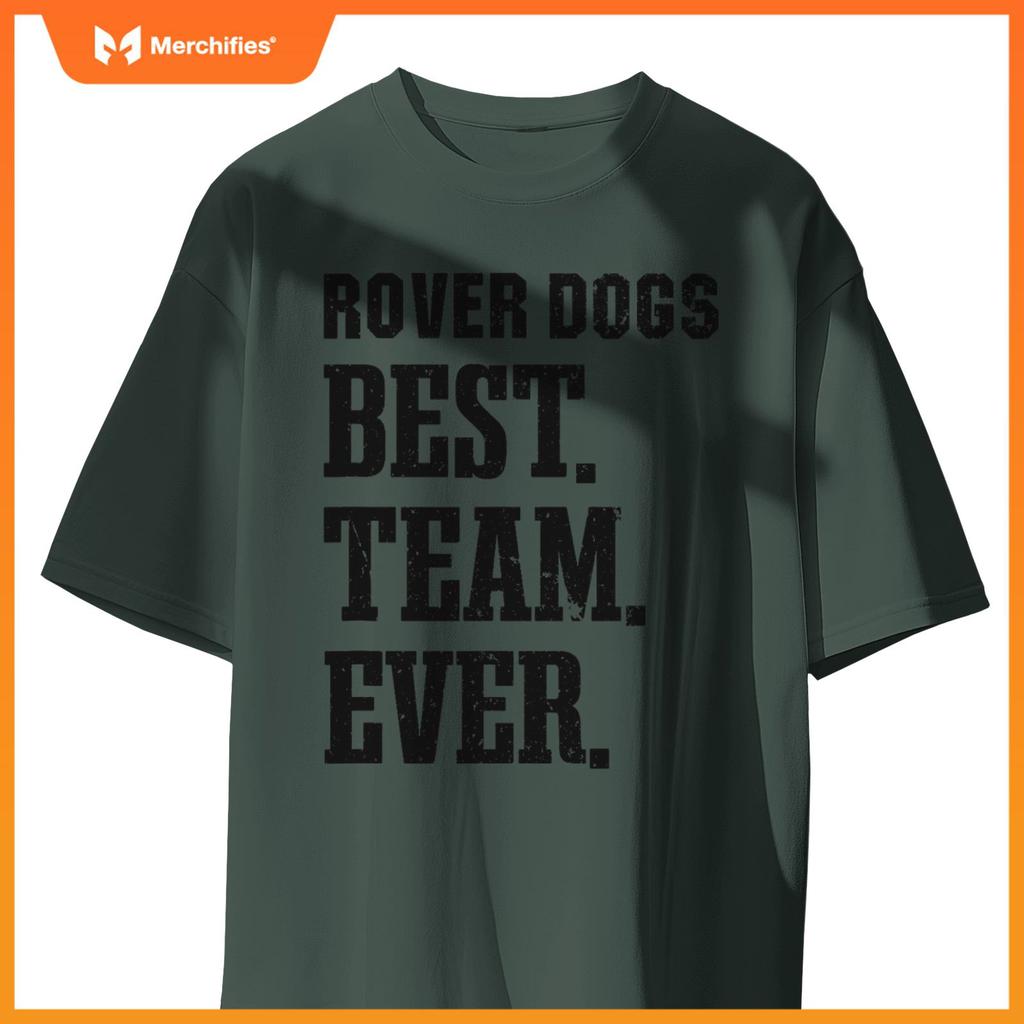 Brockway Area Rover Dogs Best Ever HS T-Shirt