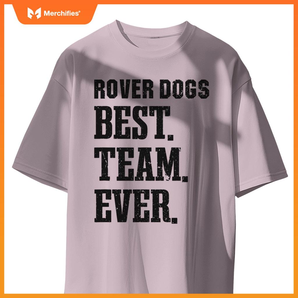 Brockway Area Rover Dogs Best Ever HS T-Shirt
