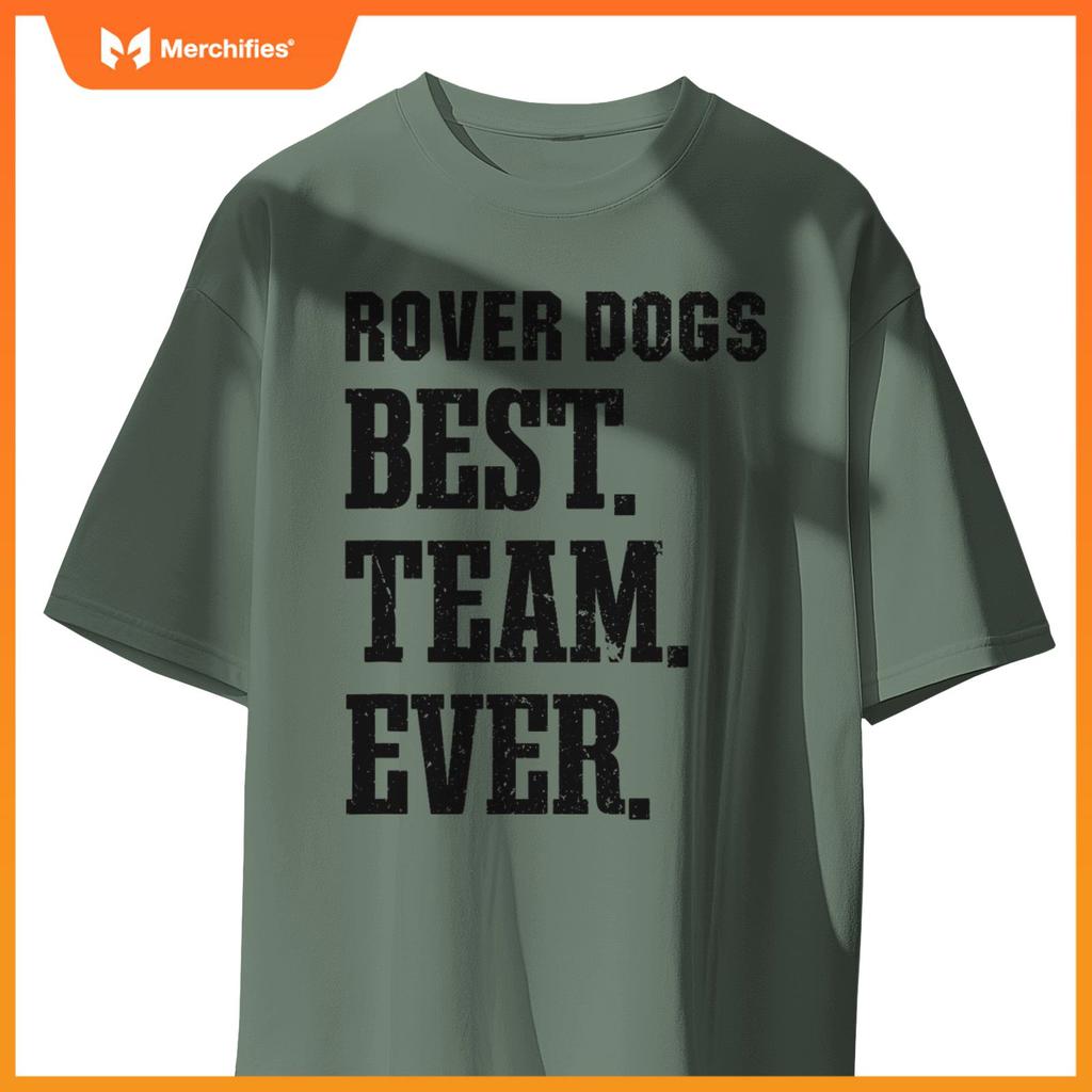 Brockway Area Rover Dogs Best Ever HS T-Shirt