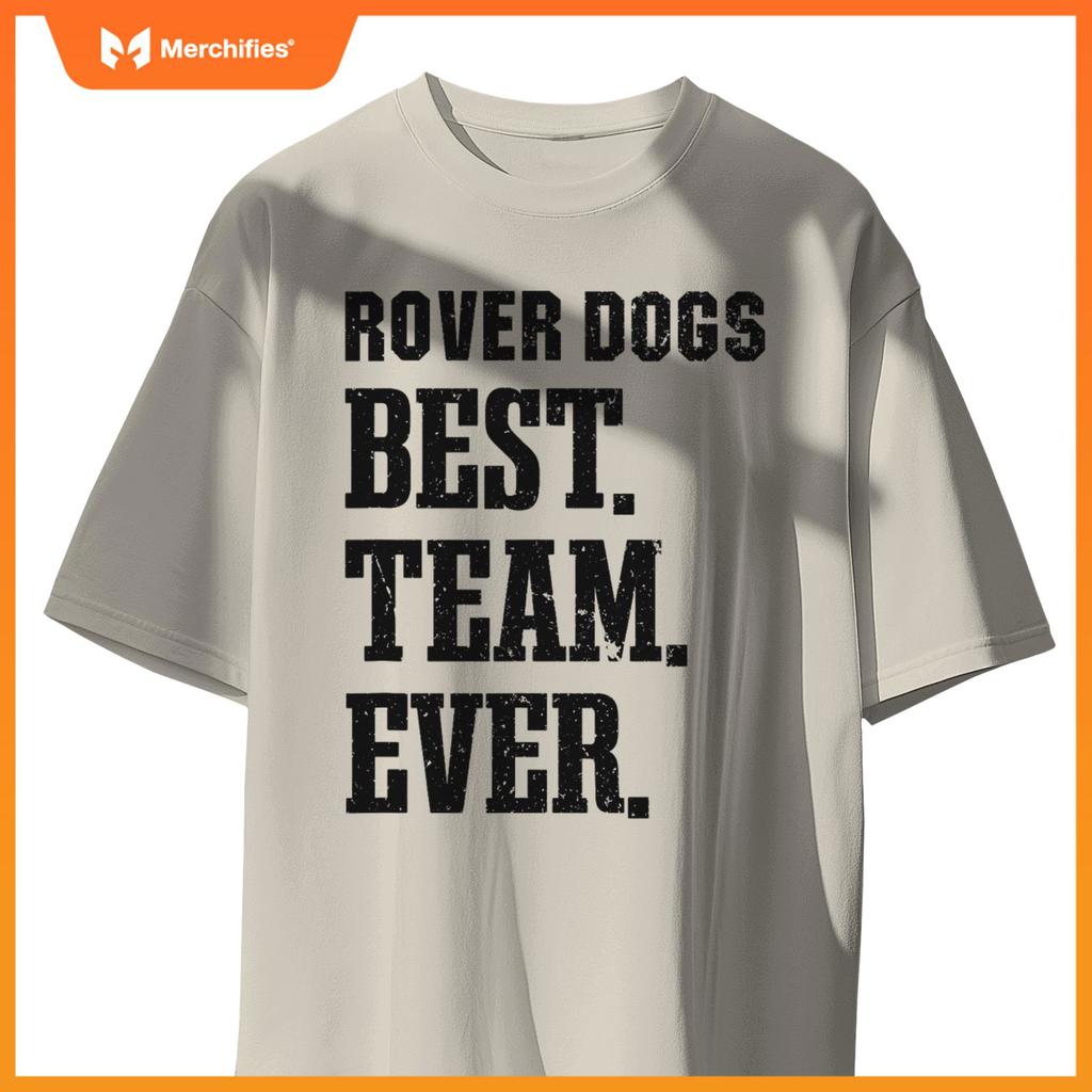Brockway Area Rover Dogs Best Ever HS T-Shirt