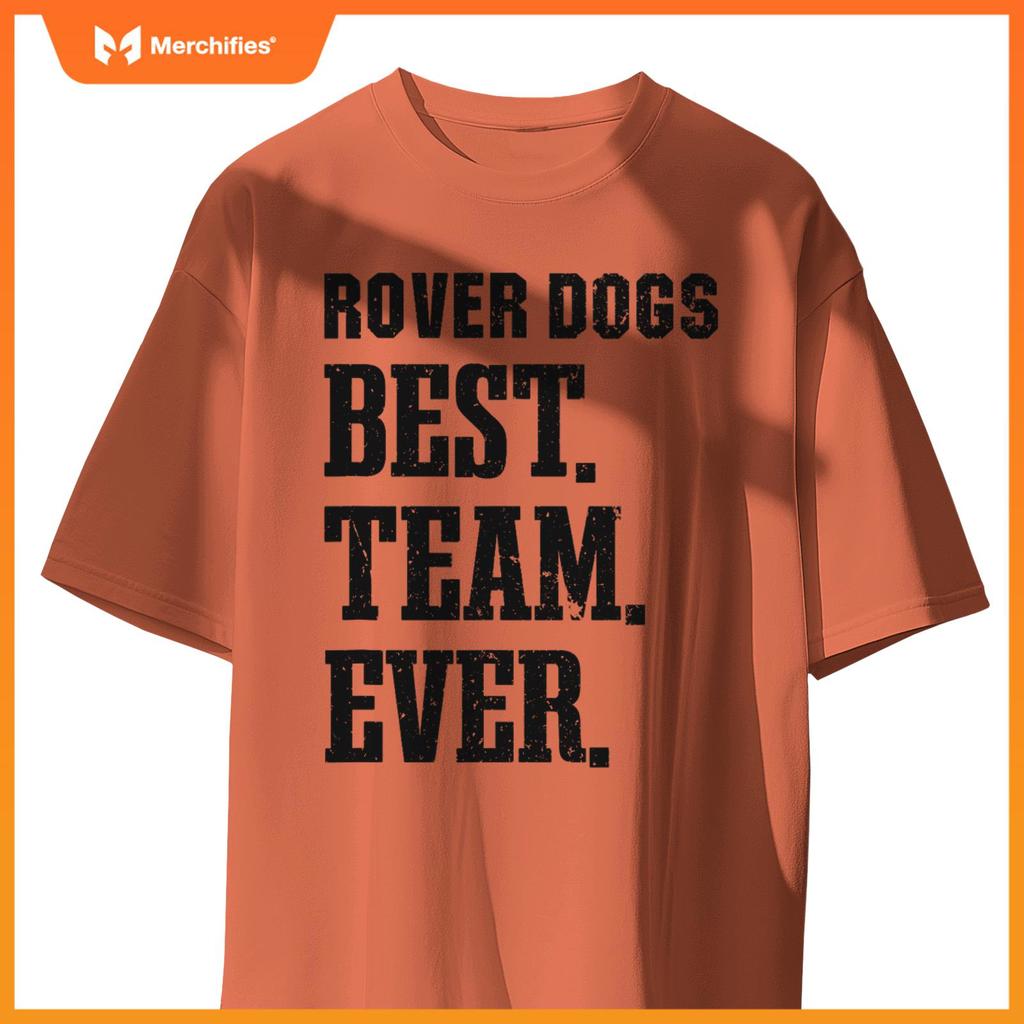 Brockway Area Rover Dogs Best Ever HS T-Shirt