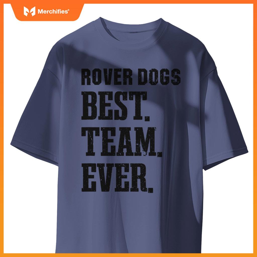 Brockway Area Rover Dogs Best Ever HS T-Shirt