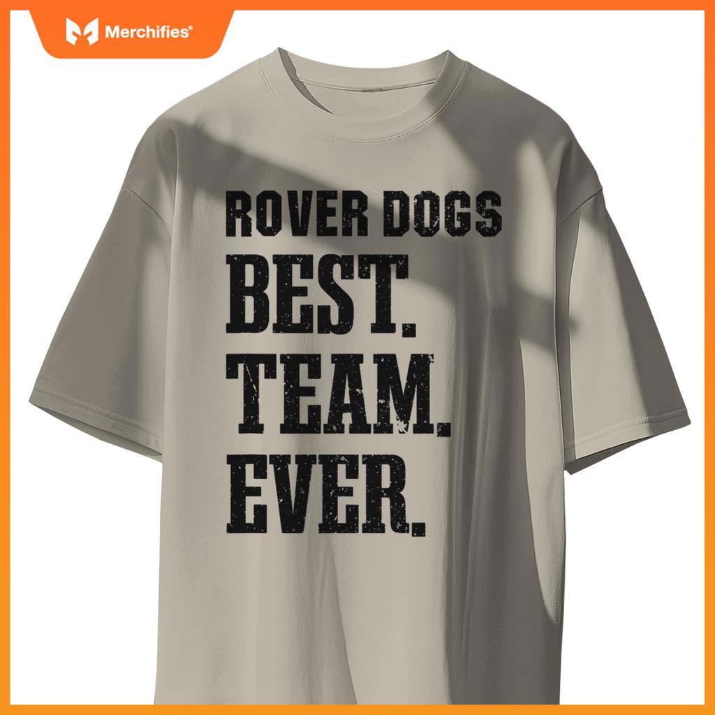 Brockway Area Rover Dogs Best Ever HS T-Shirt
