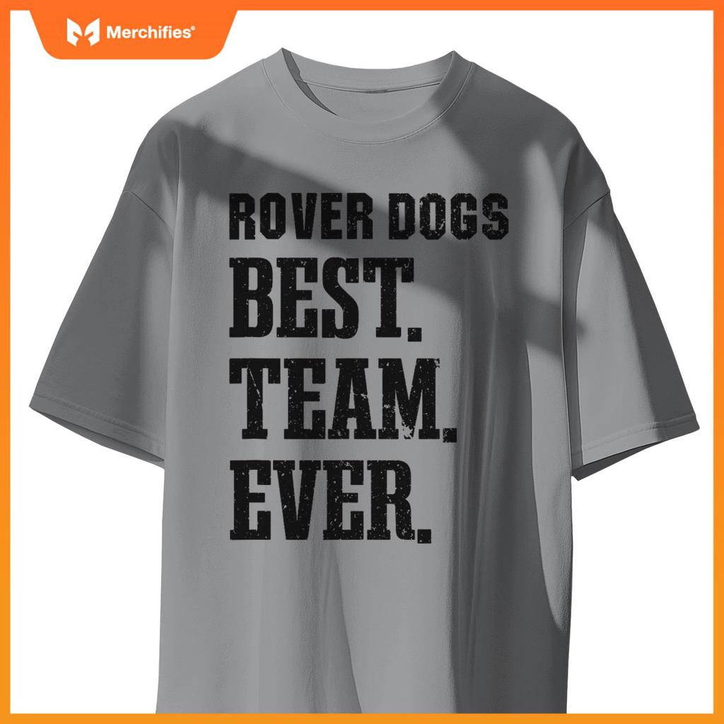 Brockway Area Rover Dogs Best Ever HS T-Shirt