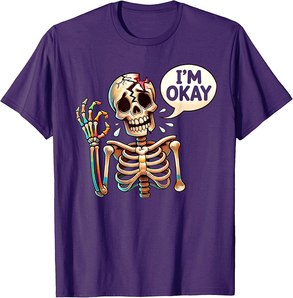 Broken Skeleton I'm Okay Funny Halloween Costume Horror T-Shirt