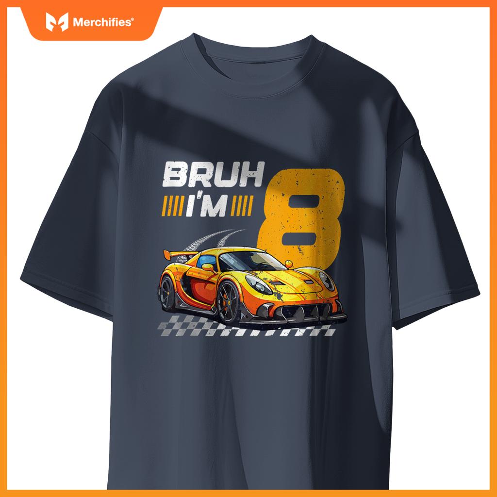 Bruh I'm 8 Birthday Boys Race Car 8 Year 8th Birthday Racing T-Shirt
