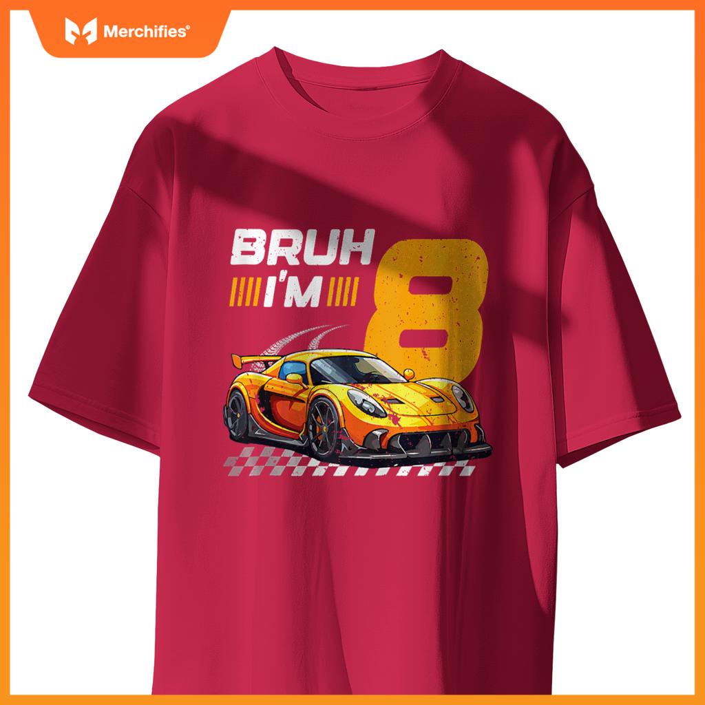 Bruh I'm 8 Birthday Boys Race Car 8 Year 8th Birthday Racing T-Shirt