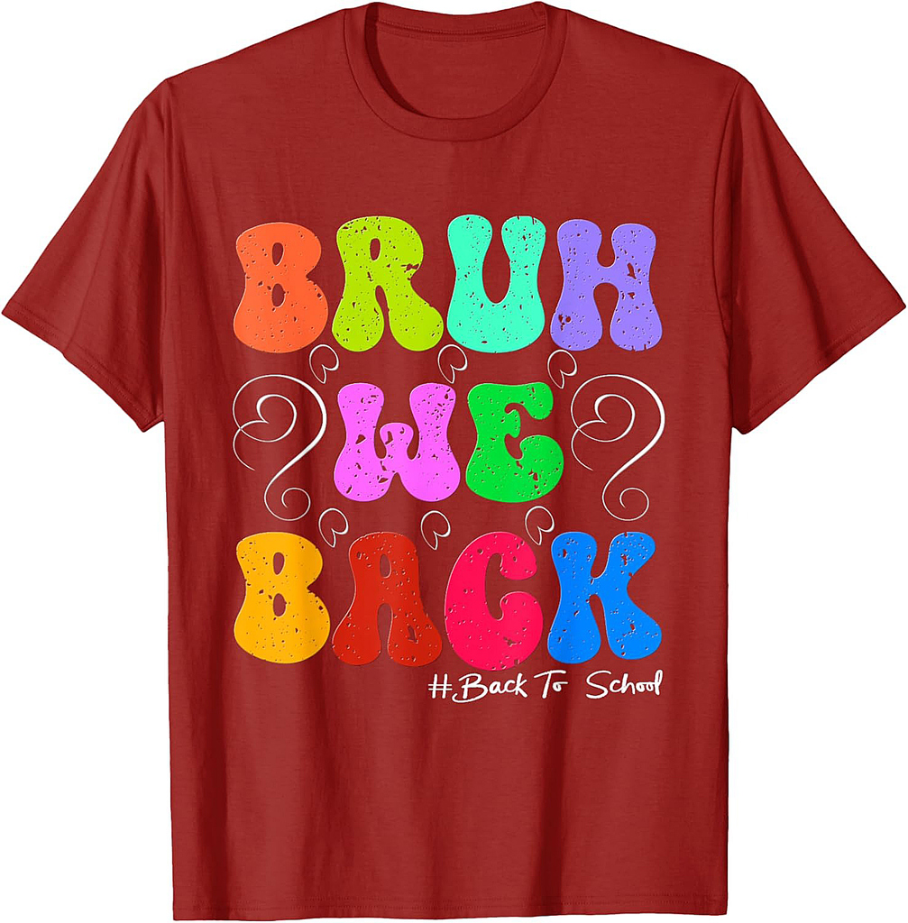 Bruh We Back Teachers Groovy Back To School Boys Girls Kids T-Shirt