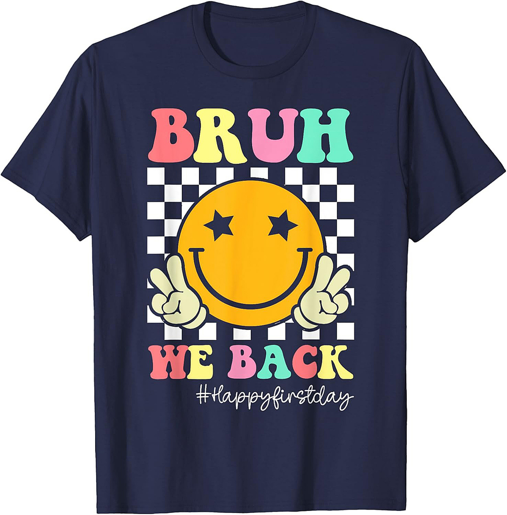 Bruh We Back Teachers Retro Back To School Boys Girls Kids T-Shirt