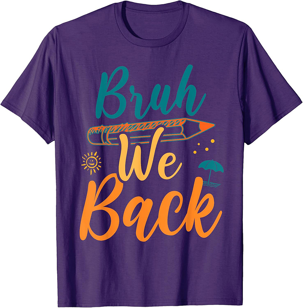 Bruh We Back Teachers Retro Back To School Boys Girls Kids T-Shirt