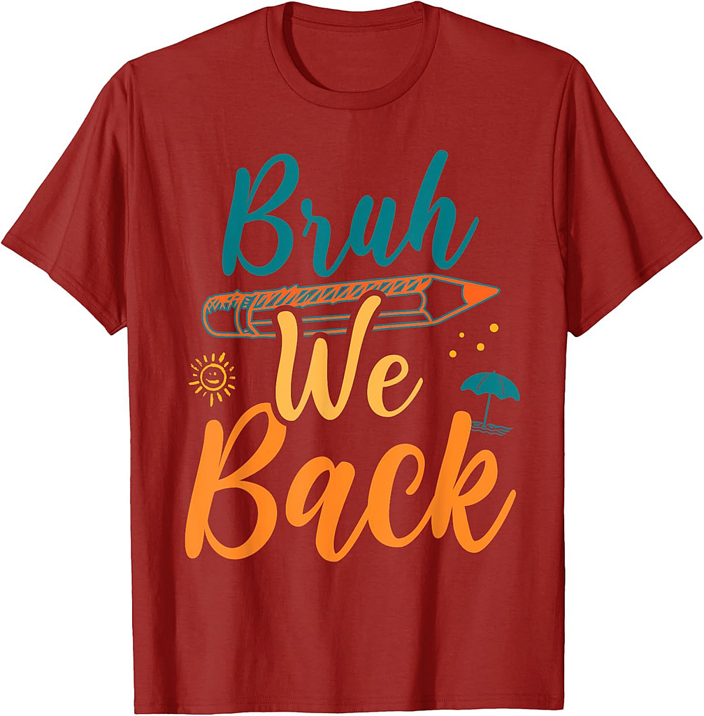 Bruh We Back Teachers Retro Back To School Boys Girls Kids T-Shirt
