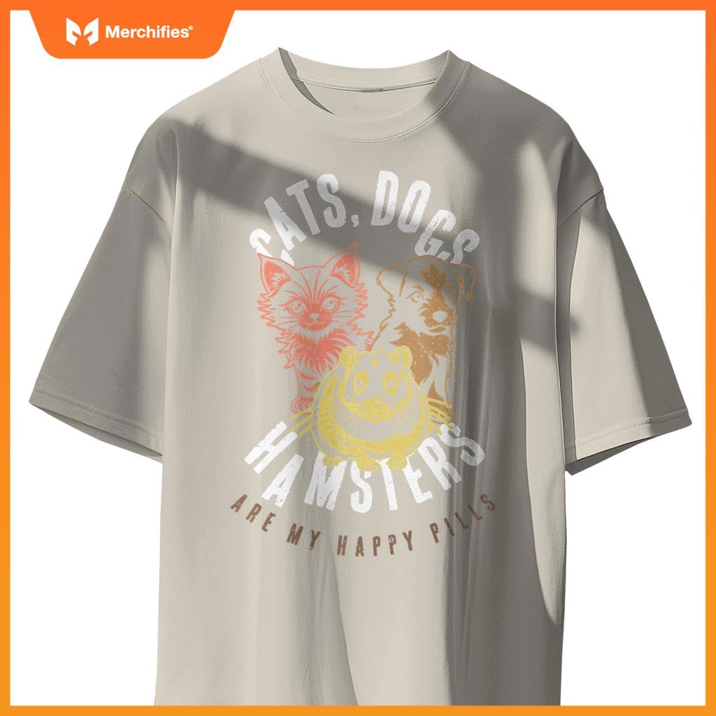 CATS DOGS HAMSTERS HAPPY PILLS PETS LOVE COLOR T-Shirt