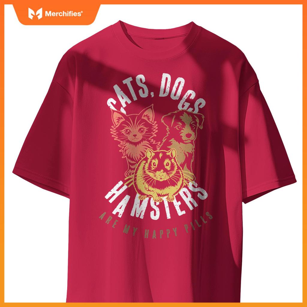 CATS DOGS HAMSTERS HAPPY PILLS PETS LOVE COLOR T-Shirt